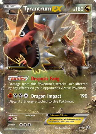 Tyrantrum EX XY70/211 - XY Promos Holofoil