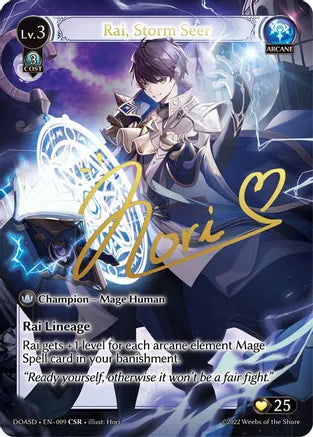 Rai, Storm Seer CSR