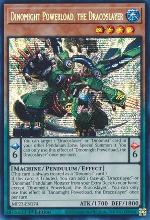 Dinomight Powerload, The Dracoslayer
