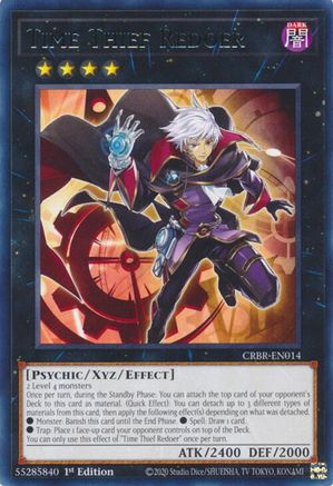 Time Thief Redoer (CRBR-EN014) - Crossover Breakers 1st Edition