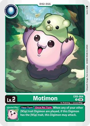 Motimon (EX8-004) - Chain of Liberation