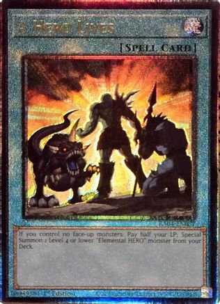 A Hero Lives (Ultimate Rare) (RA04-EN087) - Quarter Century Stampede 1st Edition