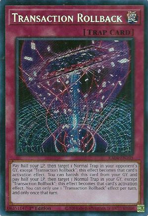 Transaction Rollback (Secret Rare) (RA04-EN105) - Quarter Century Stampede 1st Edition