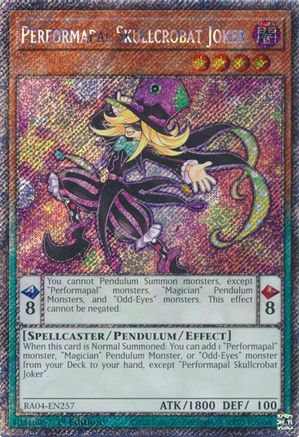 Performapal Skullcrobat Joker (Platinum Secret Rare) (RA04-EN257) - Quarter Century Stampede 1st Edition