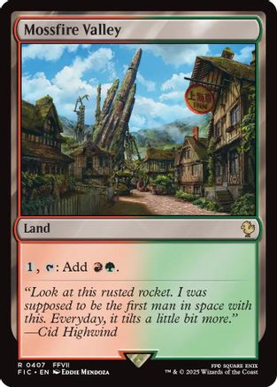 Mossfire Valley (FIC-407) - Commander: FINAL FANTASY