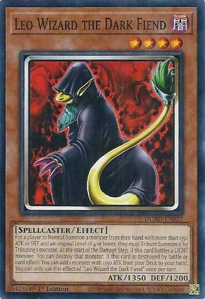 Leo Wizard the Dark Fiend (DUAD-EN027) - Duelist's Advance 1st Edition