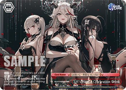 Let's Have a Celebration Drink (RRR+) (AZL/S119-E094EX RRR+) - Azur Lane Vol. 2