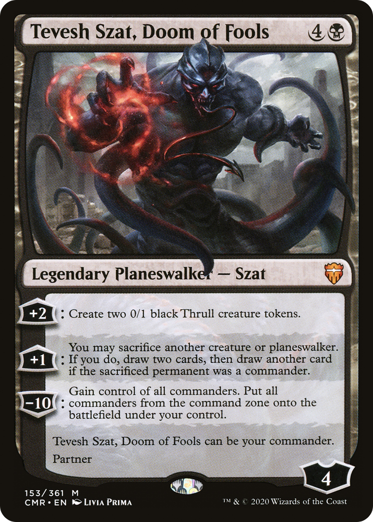 Tevesh Szat, Doom of Fools (CMR-153) - Commander Legends