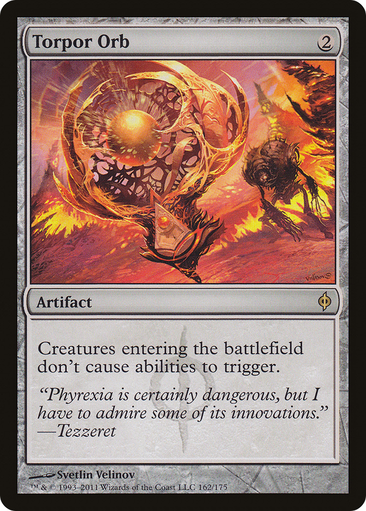 Torpor Orb (NPH-162) - New Phyrexia