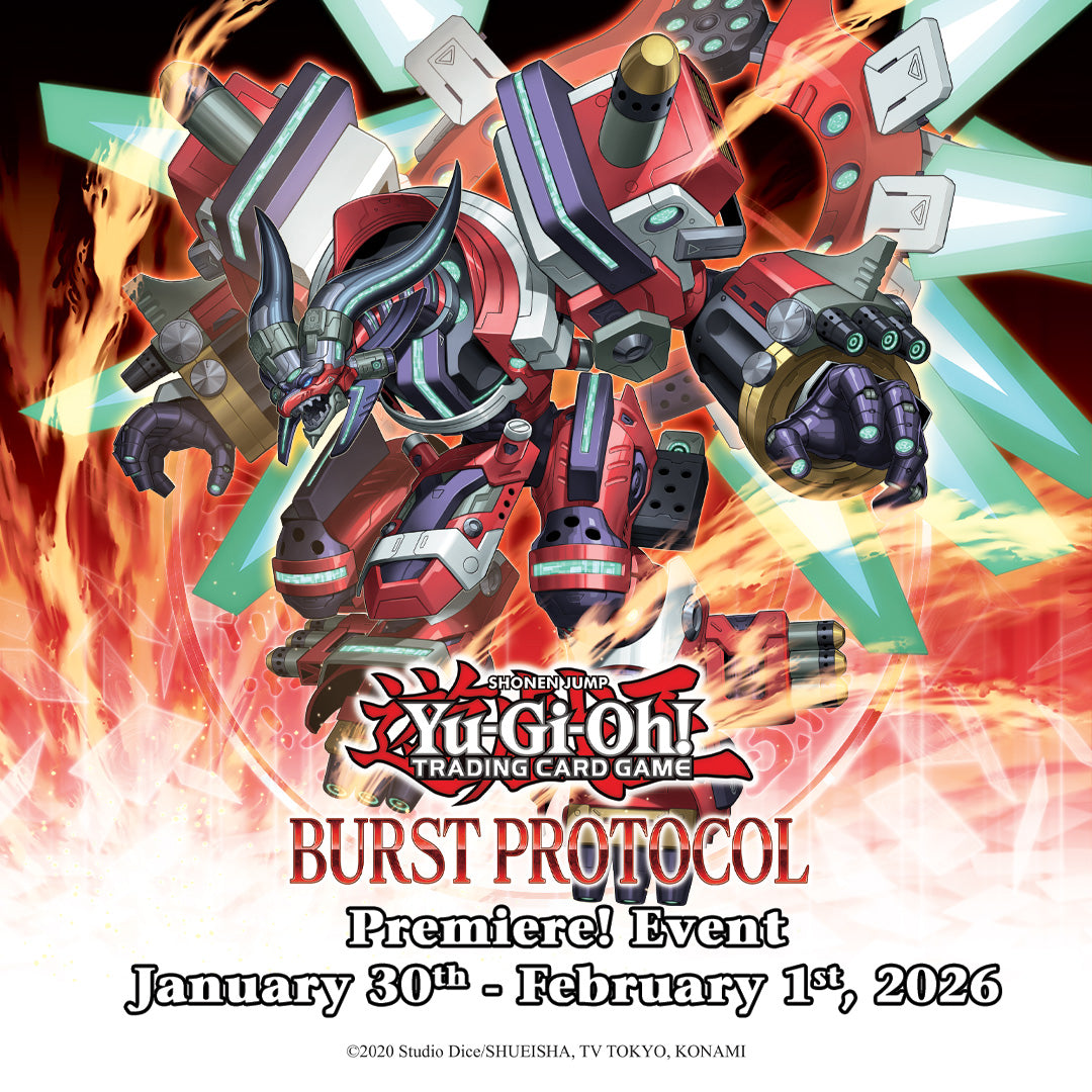 Yu-Gi-Oh! Burst Protocol Prerelease Event