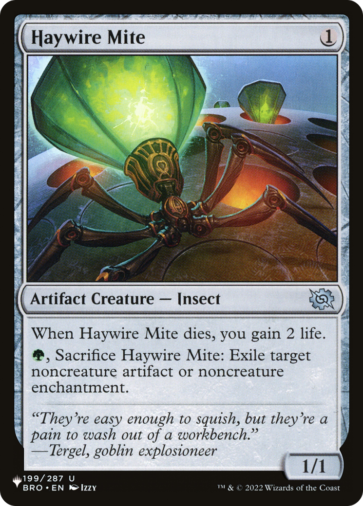 Haywire Mite (LIST-BRO-199) - The List