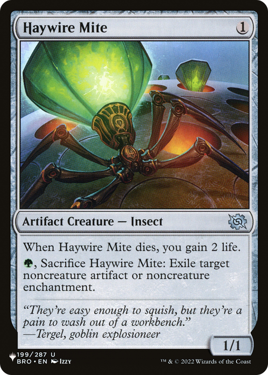 Haywire Mite (LIST-BRO-199) - The List