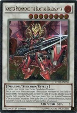 Ignister Prominence, the Blasting Dracoslayer (UTR) (CORE-EN050) - Clash of Rebellions 1st Edition