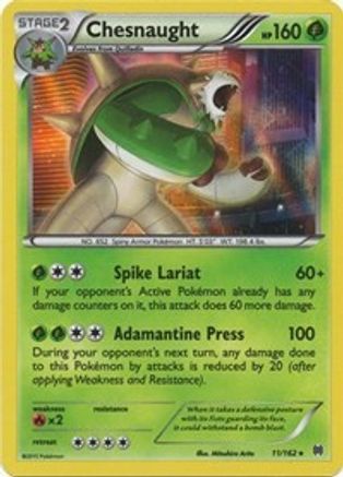 Chesnaught 11/162 - XY  BREAKthrough Reverse Holofoil