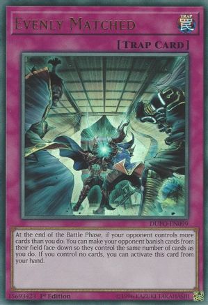 [Consignment] Evenly Matched (DUPO-EN099) - Duel Power 1st Edition