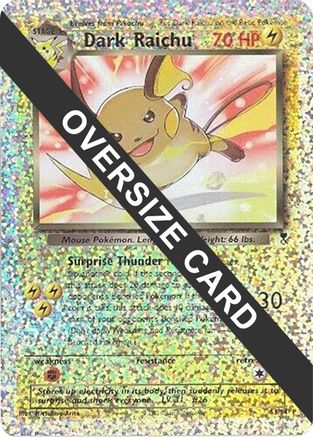 Dark Raichu Reverse Foil Jumbo (Box Topper)