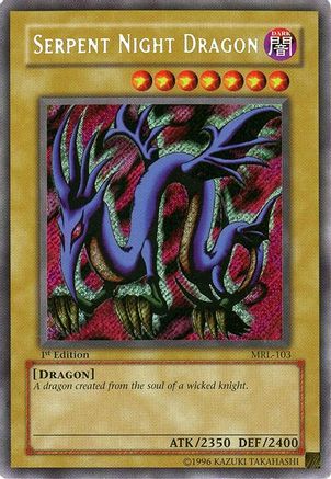 Serpent Night Dragon (MRL-103) - Magic Ruler 1st Edition
