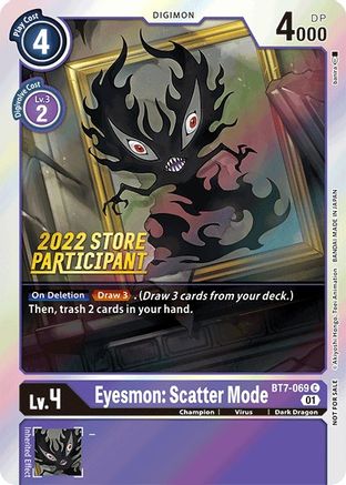 Eyesmon: Scatter Mode (2022 Store Participant) (BT7-069) - Next Adventure Foil