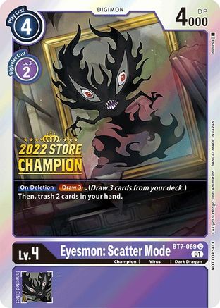 Eyesmon: Scatter Mode (2022 Store Champion) (BT7-069) - Next Adventure Foil