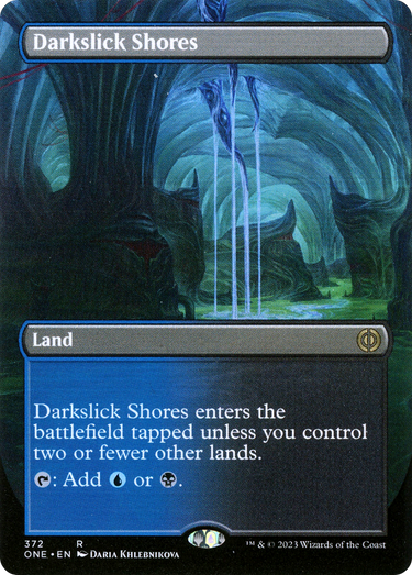 Darkslick Shores (Borderless) (ONE-372) - Phyrexia: All Will Be One (Borderless)