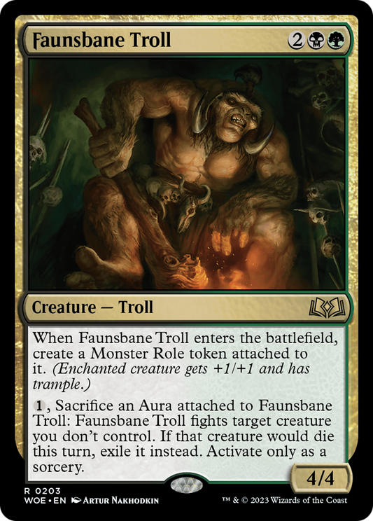 Faunsbane Troll (WOE-203) - Wilds of Eldraine