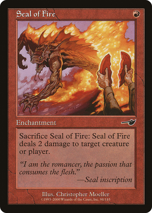 Seal of Fire (NMS-098) - Nemesis Foil