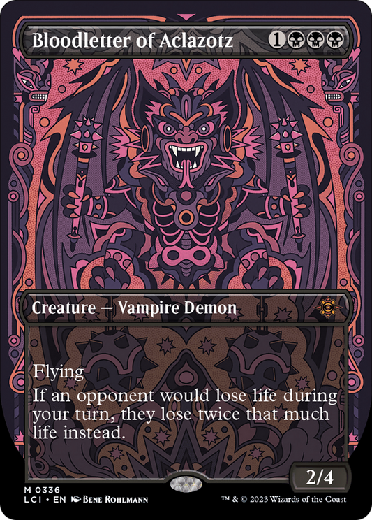 Bloodletter of Aclazotz  Borderless