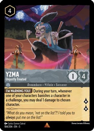 Yzma - Unjustly Treated (184/204) - Shimmering Skies