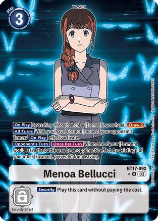 Menoa Bellucci (Box Promotion Pack: Secret Crisis) (BT17-092) - Secret Crisis Foil