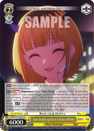 Topic Straight up Out of a Dream, MEMcho (OSK/S107-E017 U) - [OSHI NO KO]
