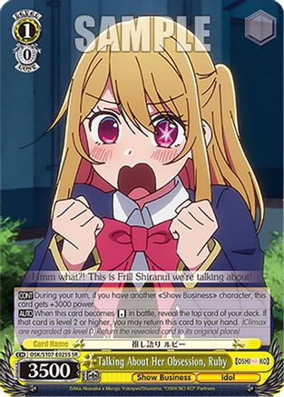 Talking About Her Obsession, Ruby (SR) (OSK/S107-E025S SR) - [OSHI NO KO]