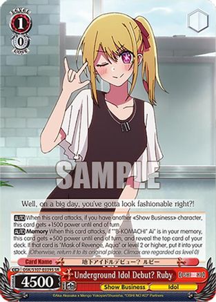 Underground Idol Debut? Ruby (SR) (OSK/S107-E039S SR) - [OSHI NO KO]