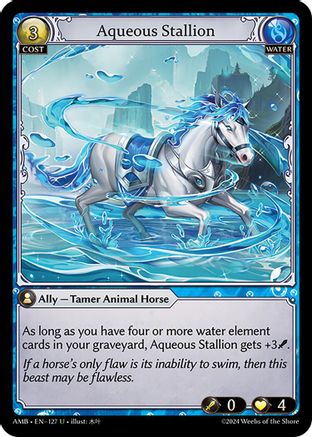 Aqueous Stallion (127) - Mortal Ambition