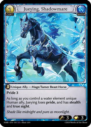 Jueying, Shadowmare (141) - Mortal Ambition