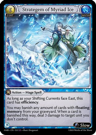 Strategem of Myriad Ice (153) - Mortal Ambition