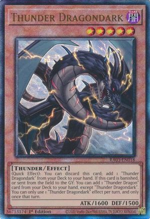 Thunder Dragondark (UTR) (RA03-EN018) - Quarter Century Bonanza 1st Edition