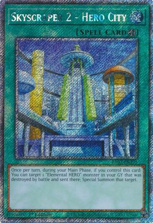 Skyscraper 2 - Hero City (Platinum Secret Rare) (RA03-EN175) - Quarter Century Bonanza 1st Edition