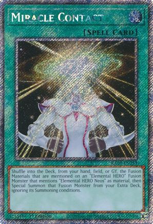 Miracle Contact (Platinum Secret Rare) (RA03-EN253) - Quarter Century Bonanza 1st Edition