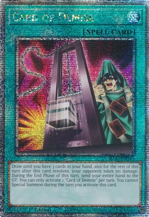 Card of Demise (Quarter Century Secret Rare) (RA03-EN265) - Quarter Century Bonanza 1st Edition