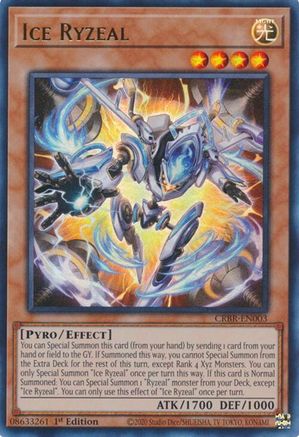 Ice Ryzeal (CRBR-EN003) - Crossover Breakers 1st Edition