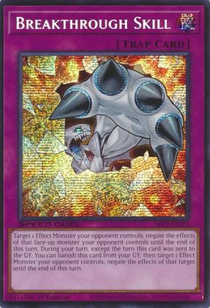 Breakthrough Skill (PSR) (SBC2-ENI25) - Speed Duel: Battle City Finals 1st Edition