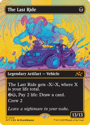 The Last Ride (Borderless) (First-Place Foil) (DFT-525) - Aetherdrift Foil