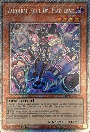 Vanquish Soul Dr. Mad Love (Platinum Secret Rare) (RA04-EN045) - Quarter Century Stampede 1st Edition