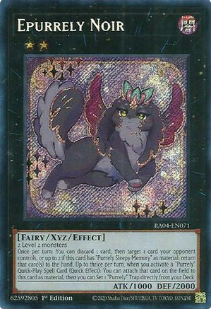 Epurrely Noir (Secret Rare) (RA04-EN071) - Quarter Century Stampede 1st Edition