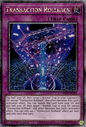 Transaction Rollback (Quarter Century Secret Rare) (RA04-EN105) - Quarter Century Stampede 1st Edition