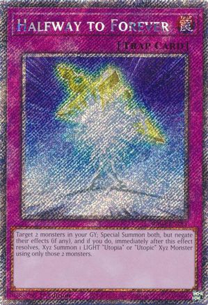 Halfway to Forever (Platinum Secret Rare) (RA04-EN285) - Quarter Century Stampede 1st Edition