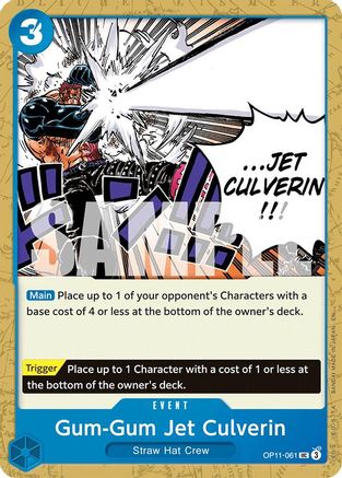 Gum-Gum Jet Culverin (OP11-061) - A Fist of Divine Speed