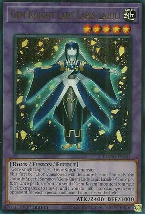 Gem-Knight Lady Lapis Lazuli (BLMM-EN144) - Battles of Legend: Monster Mayhem 1st Edition