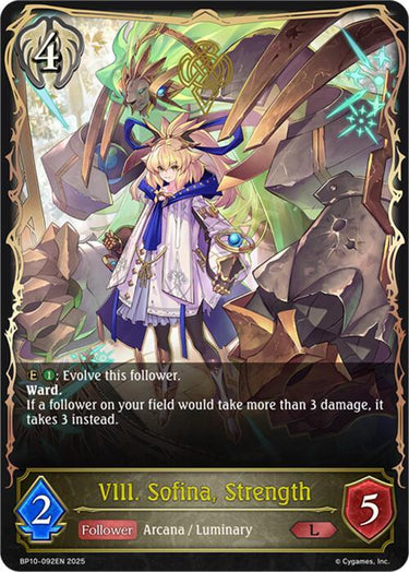 VIII. Sofina, Strength L