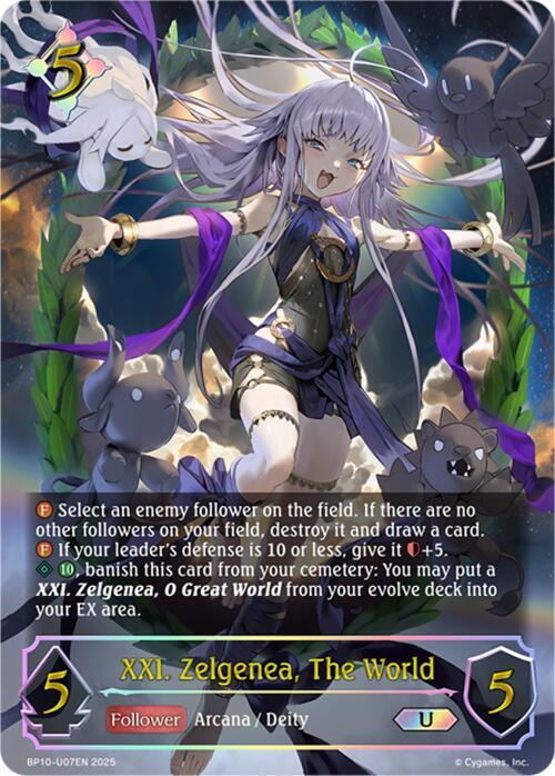 XXI, Zelgenea, The World (U)